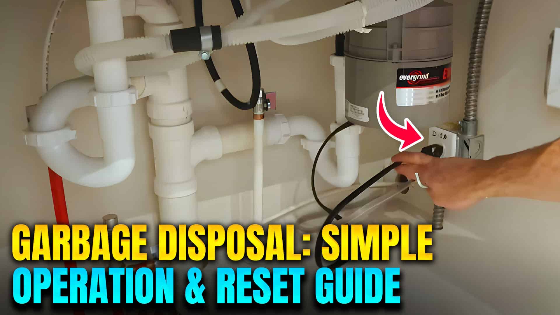 Garbage Disposal Operation And Reset Instructions